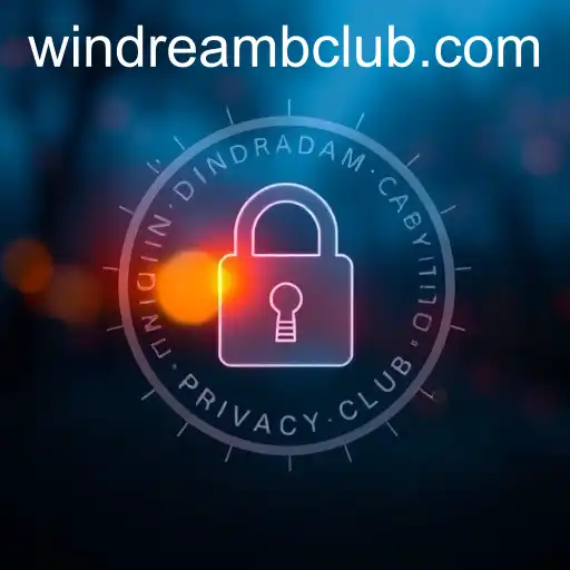 Understanding the Privacy Policy of WINDREAMB CLUB